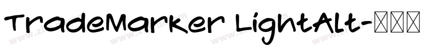 TradeMarker LightAlt字体转换 TradeMarker LightAlt字体转换
